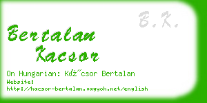 bertalan kacsor business card